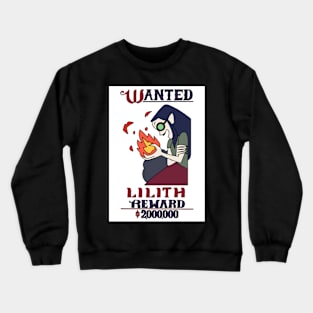 Lilith wanted poster ~ The Owl House Crewneck Sweatshirt